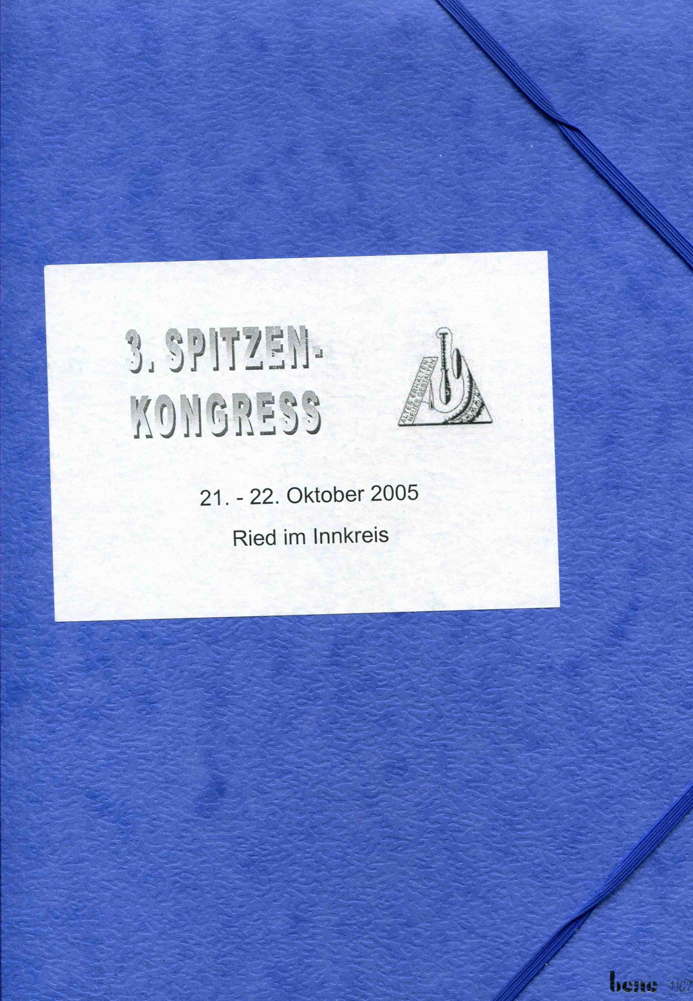 3. Spitzenkongress 21.-22. Oktober 2005 Ried im Innkreis