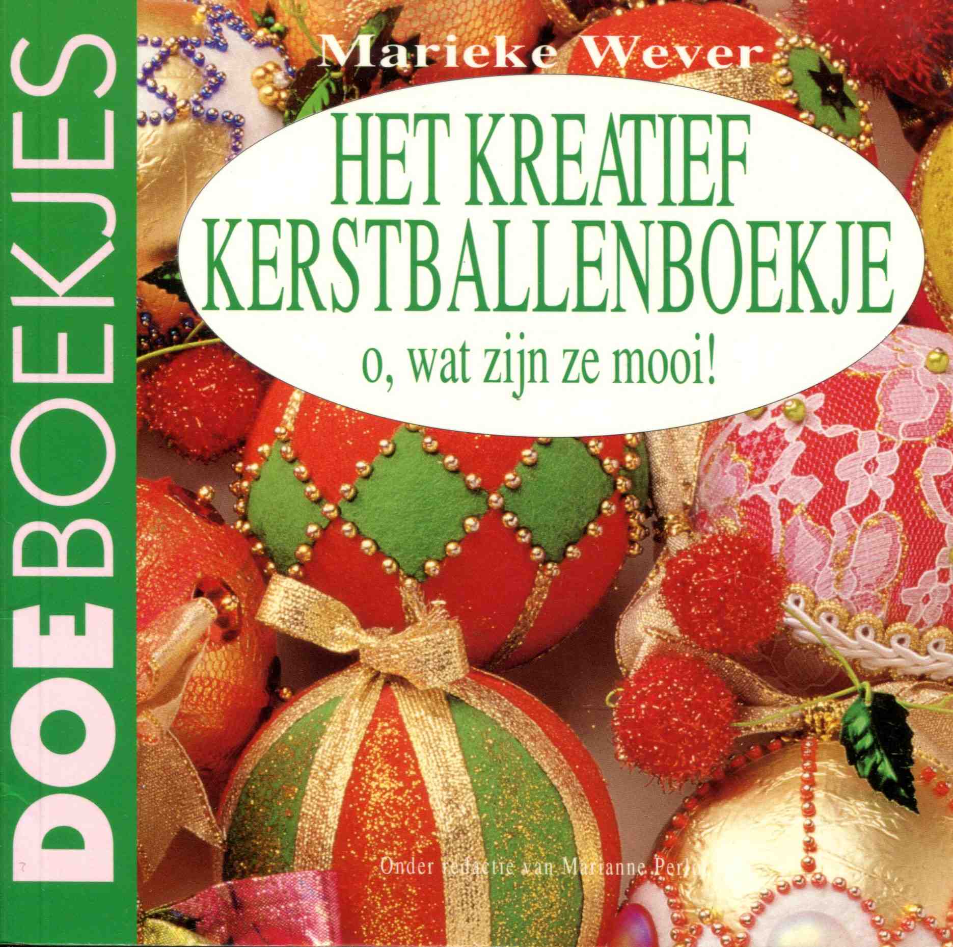 Het Kreatief Kerstballenboekje von Marieke Wever