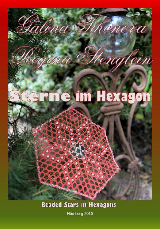 Sterne in Hexagon von Galina Tihonova u. Regina Stenglein