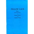 Pillow Lace Book 3 Torchon Lace Part 1 v. M. Hamer u. K. Waller