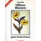 Tiffany-Blumen by Doris Klotz