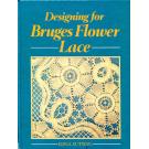 Designing for Bruges Flower Lace von Edna Sutton