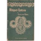 Klppel-Spitzen von Gussy von Reden Original von 1909