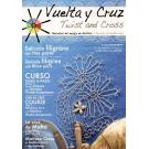 Vuelta y Cruz - Twist and Cross