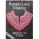 Russian Lace Making von Bridget M. Cook