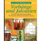 Vorhnge und Jalousien  by Jacqueline Venning