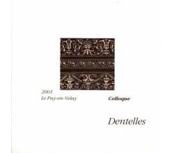 Dentelles 2001 le Puy-en-Verlay Colloque