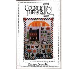 Quilt Rise and Shine # 421  Country Threads