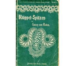 Klppel-Spitzen von Gussy von Reden Original von 1909 Band 5