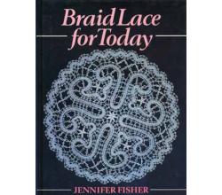 Braid Lace for Today von Jennifer Fischer