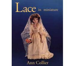 Lace in Miniature von Ann Collier( 244)