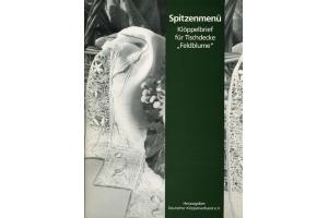 Spitzenmen - Klppelbief fr Tischdecke \"Feldblume\" vom DKV